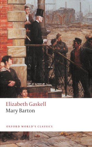 Mary Barton by Elizabeth Gaskell