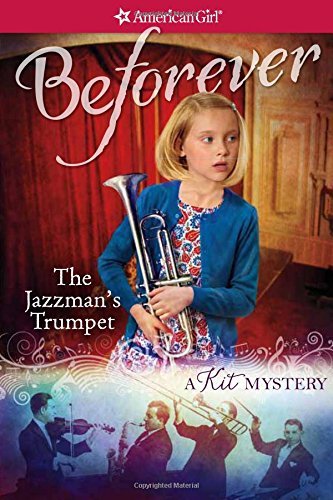 The Jazzman's Trumpet: A Kit Mystery by Elizabeth Cody Kimmel