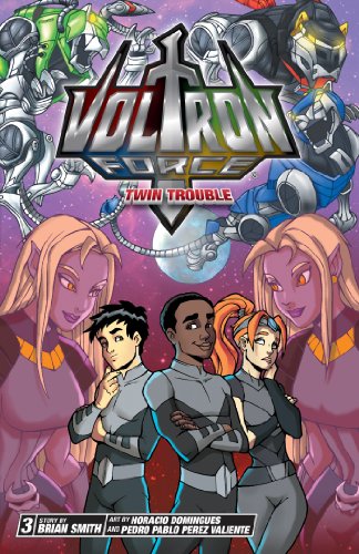 Voltron Force, Vol. 3: Twin Trouble by Brian Smith