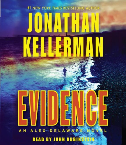 Evidence: An Alex Delaware Novel (Alex Delaware Novels) by Jonathan Kellerman