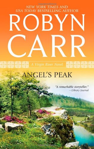 Angel's Peak by Robyn Carr