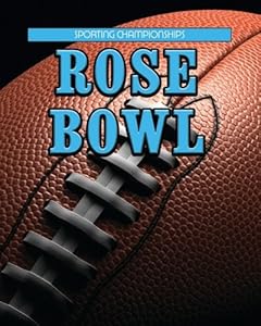 Rose Bowl (Sporting Championships)