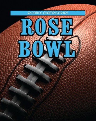 Rose Bowl (Sporting Championships) by Lauren Diemer