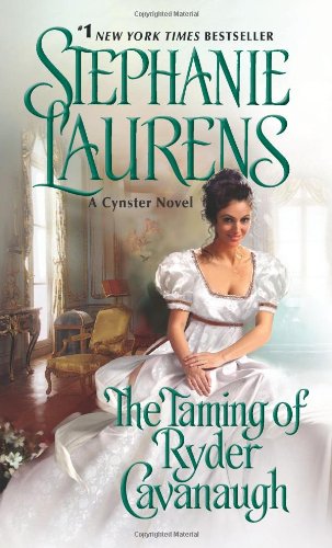 The Taming of Ryder Cavanaugh by Stephanie Laurens