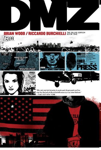 DMZ The Deluxe Edition Book One by Brian Wood