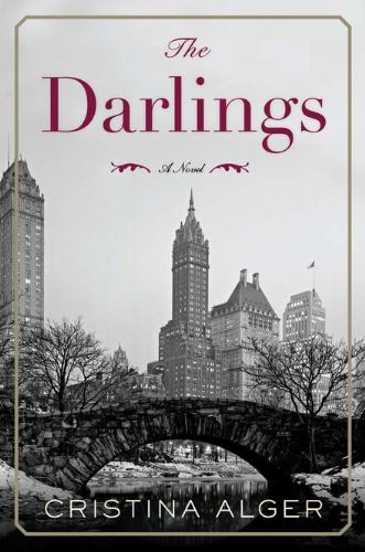 The Darlings: A Novel by Cristina Alger