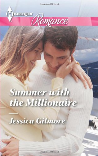 Summer with the Millionaire by Jessica Gilmore