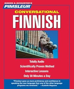 Finnish, Conversational: Learn to Speak and Understand with Pimsleur Language Programs