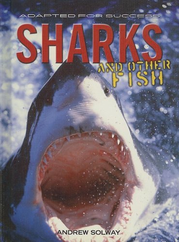 Sharks And Other Fish (Adapted for Success) by Andrew Solway