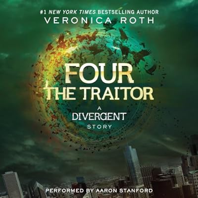 The Traitor: A Divergent Story
