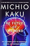 The Future of the Mind