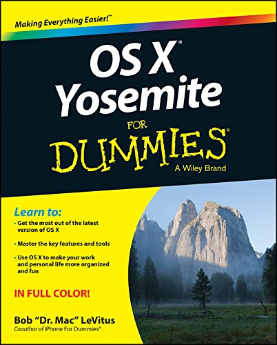 OS X Yosemite For Dummies (For Dummies (Computer/Tech)) by Bob LeVitus