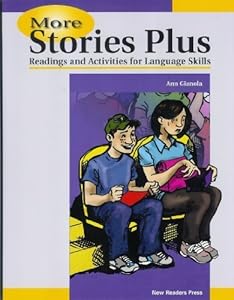 More Stories Plus: Reading and Activities for Language Skills