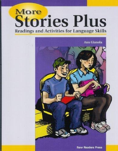 More Stories Plus: Reading and Activities for Language Skills by Ann Gianola