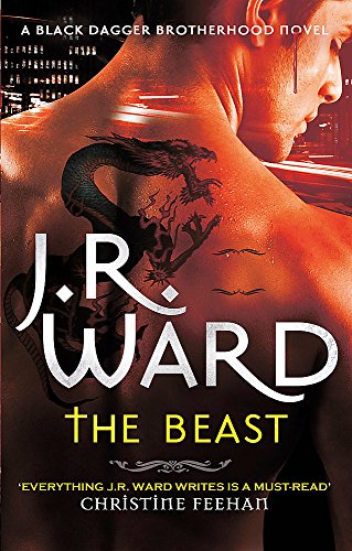 THE BEAST (BLACK DAGGER BROTHERHOOD SERIES) By J. R. Ward