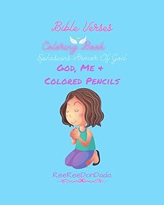 God, Me & Colored Pencils: Ephesians Coloring Book by ReeRee DonDada