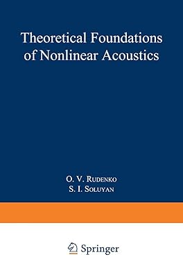 Theoretical Foundations of Nonlinear Acoustics