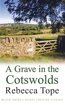 A Grave in the Cotswolds: 8 (The Cotswold Mysteries)