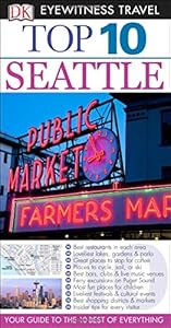 Top 10 Seattle by Eric Amrine                       ,