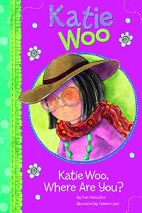 Katie Woo, Where Are You?