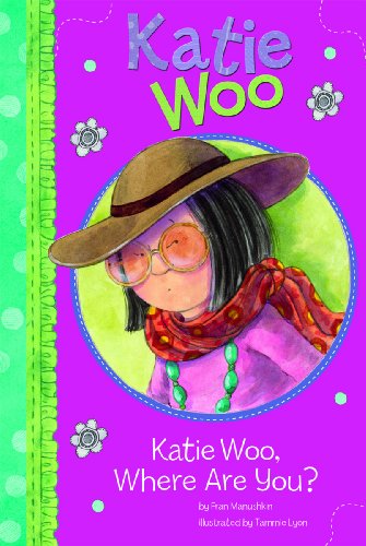 Katie Woo, Where Are You? by Fran Manushkin