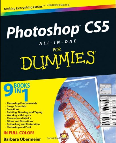 Photoshop CS5 All-in-One For Dummies by Barbara Obermeier