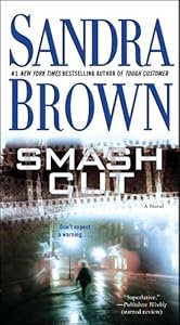 Smash Cut: A Novel