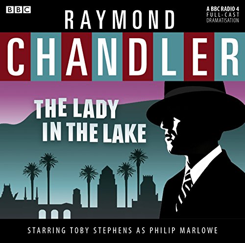 The Lady in the Lake by Raymond Chandler