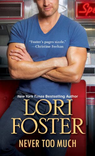 Never Too Much by Lori Foster
