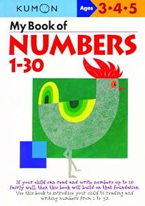 My Book Of Numbers 1-30 (Kumon Workbooks) by Kumon