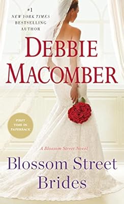 Blossom Street Brides: A Blossom Street Novel