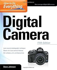How to Do Everything: Digital Camera
