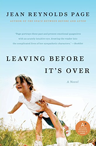 Leaving Before It's Over: A Novel by Jean Reynolds Page