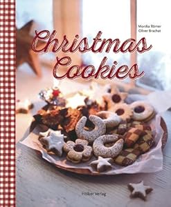 Christmas Cookies: Dozens of Classic Yuletide Treats for the Whole Family by Monika Romer                       ,