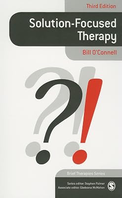 Solution-Focused Therapy (Brief Therapies series)