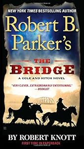 Robert B. Parker's The Bridge