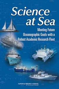 Science at Sea: Meeting Future Oceanographic Goals with a Robust Academic Research Fleet