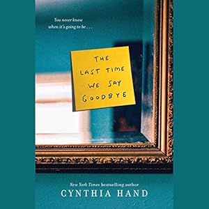 The Last Time We Say Goodbye
