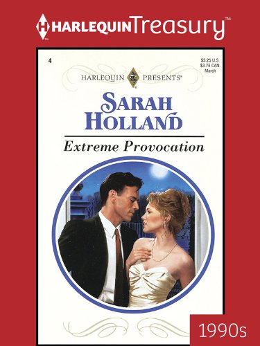 EXTREME PROVOCATION by Sarah Holland
