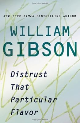 Distrust That Particular Flavor