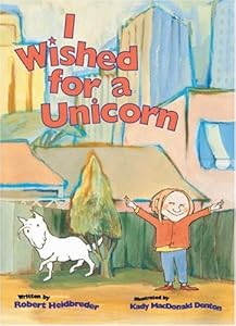 I Wished for a Unicorn