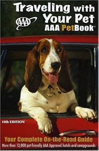 Traveling With Your Pet: The AAA Petbook