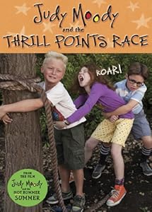 Judy Moody and the Not Bummer Summer: The Thrill Points Race