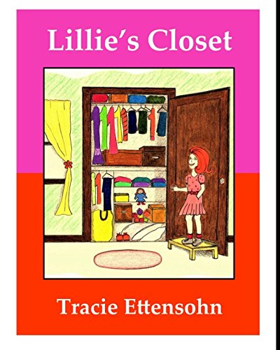 Lillie's Closet: Faith becoming reality by Tracie Ettensohn