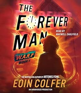 WARP Book 3 The Forever Man