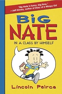 Big Nate: In a Class by Himself