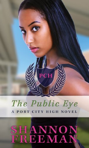 The Public Eye by Shannon Freeman