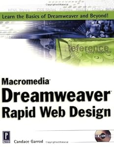 Macromedia Dreamweaver Rapid Web Design by Candace Garrod