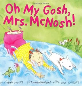 Oh My Gosh, Mrs. McNosh