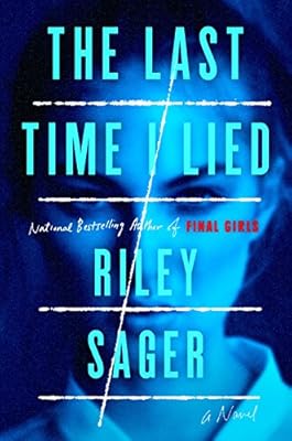 The Last Time I Lied: A Novel